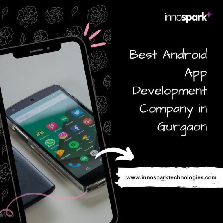 best-android-app-development-company-in-gurgaon-by-innospark-big-0