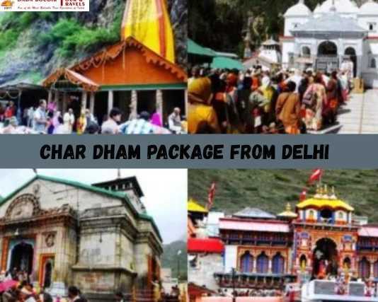 how-to-choose-the-right-char-dham-package-from-delhi