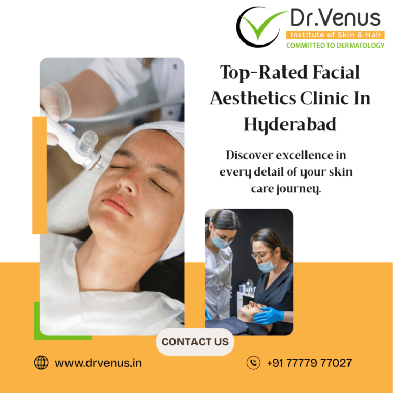best-facial-aesthetics-treatments-in-hyderabad-dr-venus-big-0