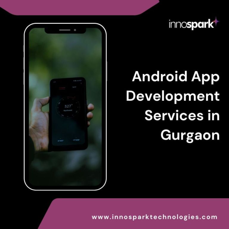 android-app-development-services-in-gurgaon-by-innospark-big-0