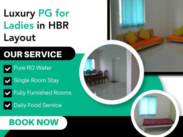 luxury-pg-for-ladies-in-hbr-layout-hostel-and-pg