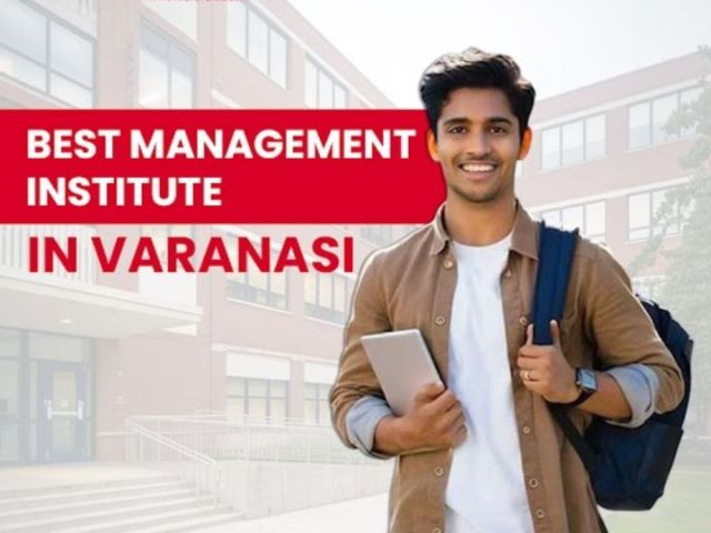 best-management-institutes-in-varanasi-for-career-growth