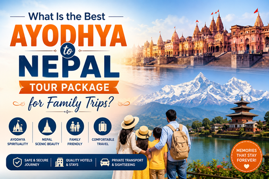 ayodhya-to-nepal-tour-package-a-memorable-big-0