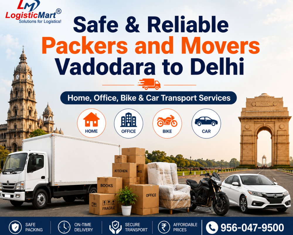 packers-and-movers-vadodara-to-delhi-home-vehicle-shift