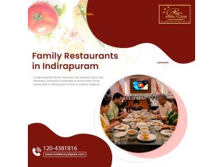 family-restaurants-in-indirapuram-for-delicious-dining-experience-small-0