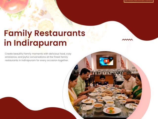 family-restaurants-in-indirapuram-for-delicious-dining-experience