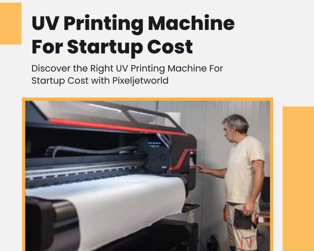 profitable-uv-printing-machine-for-startup-cost