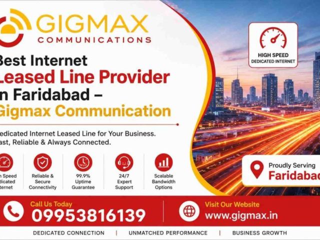best-internet-leased-line-provider-in-faridabad-gigmax