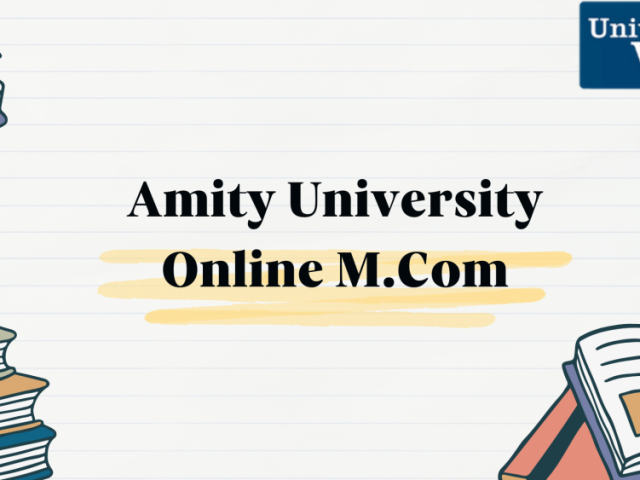 amity-university-online-mcom-elevate-your-commerce-career