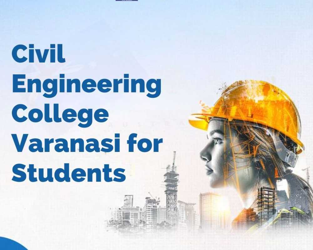civil-engineering-college-varanasi-for-students