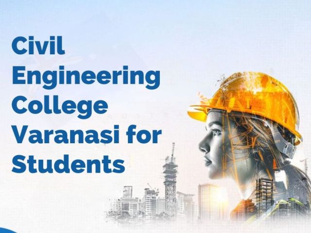 civil-engineering-college-varanasi-for-students