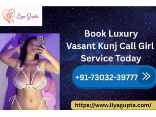 book-luxury-vasant-kunj-call-liya-gupta-service-today-small-0