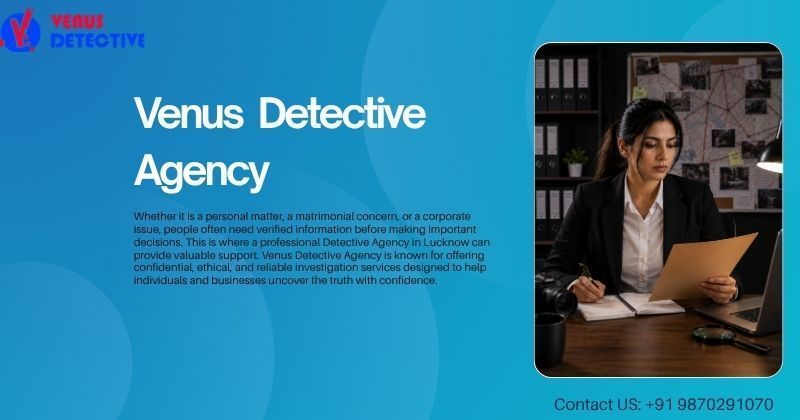 trusted-private-investigation-agencies-in-lucknow-reports-big-0