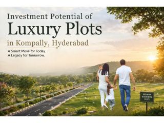 investment-potential-of-luxury-plots-in-kompally-hyderabad-small-0