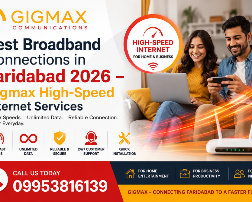 best-broadband-connections-in-faridabad-2026-gigmax