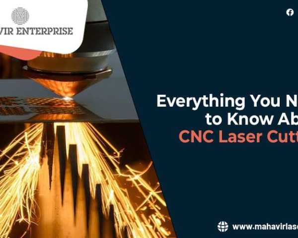 everything-you-need-to-know-about-cnc-laser-cutting