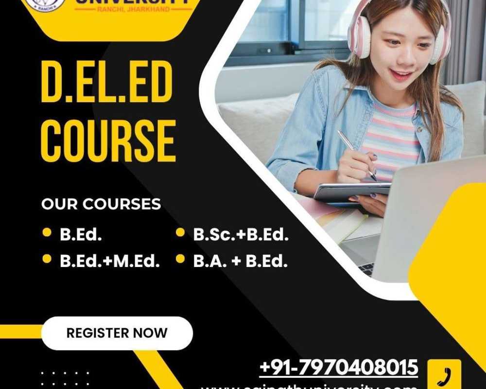which-is-the-trusted-university-for-deled-course-in-ranchi