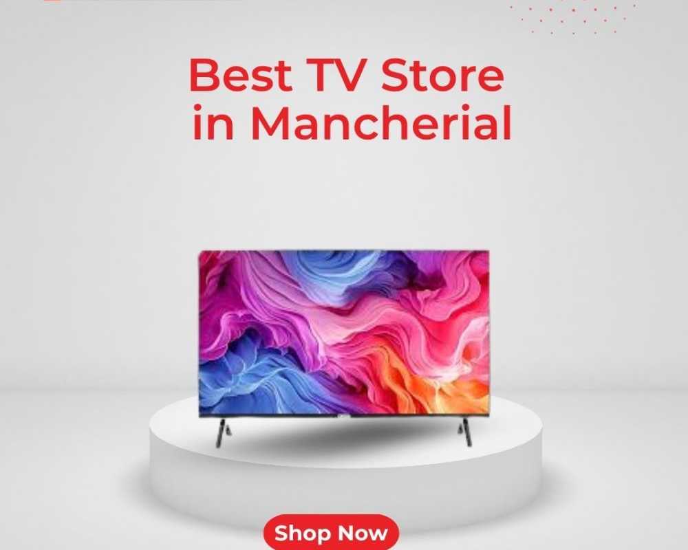 best-tv-store-in-mancherial-yashaswi-electronics