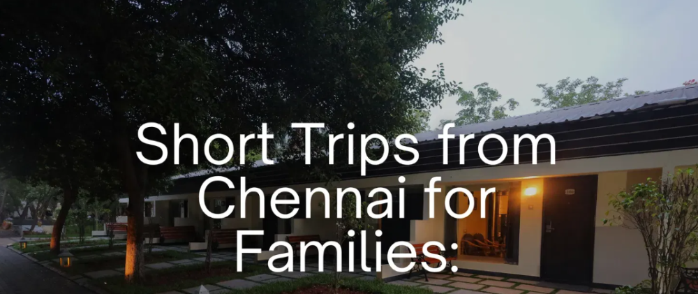 weekend-trips-from-chennai-big-0