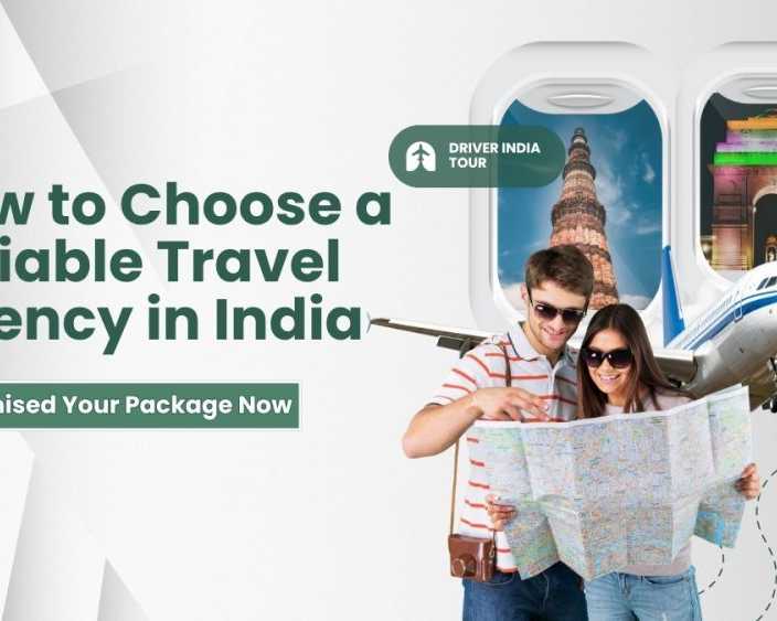 how-to-choose-a-reliable-travel-agency-in-india