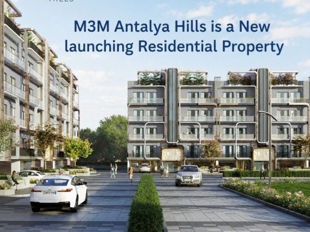m3m-antalya-hills-ready-to-move-lifestyle-explained