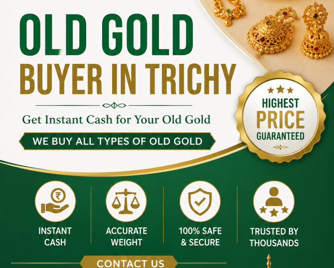 old-gold-buyer-in-trichy-get-the-best-value-for-your-gold