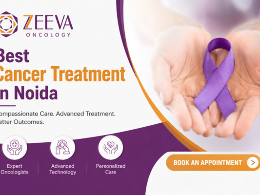 best-cancer-treatment-in-noida-modern-oncology-support
