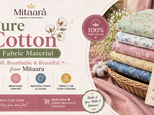 pure-cotton-fabric-material-soft-breathable-beautiful-mitaara