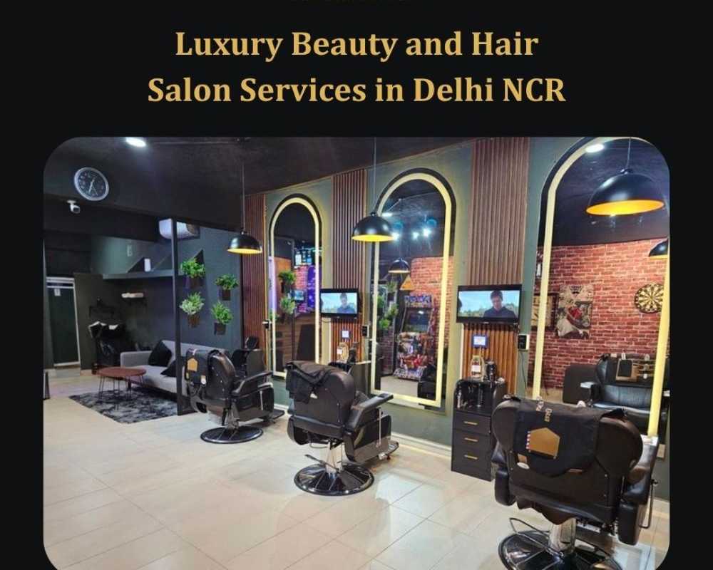 luxury-beauty-and-hair-salon-services-in-delhi-ncr