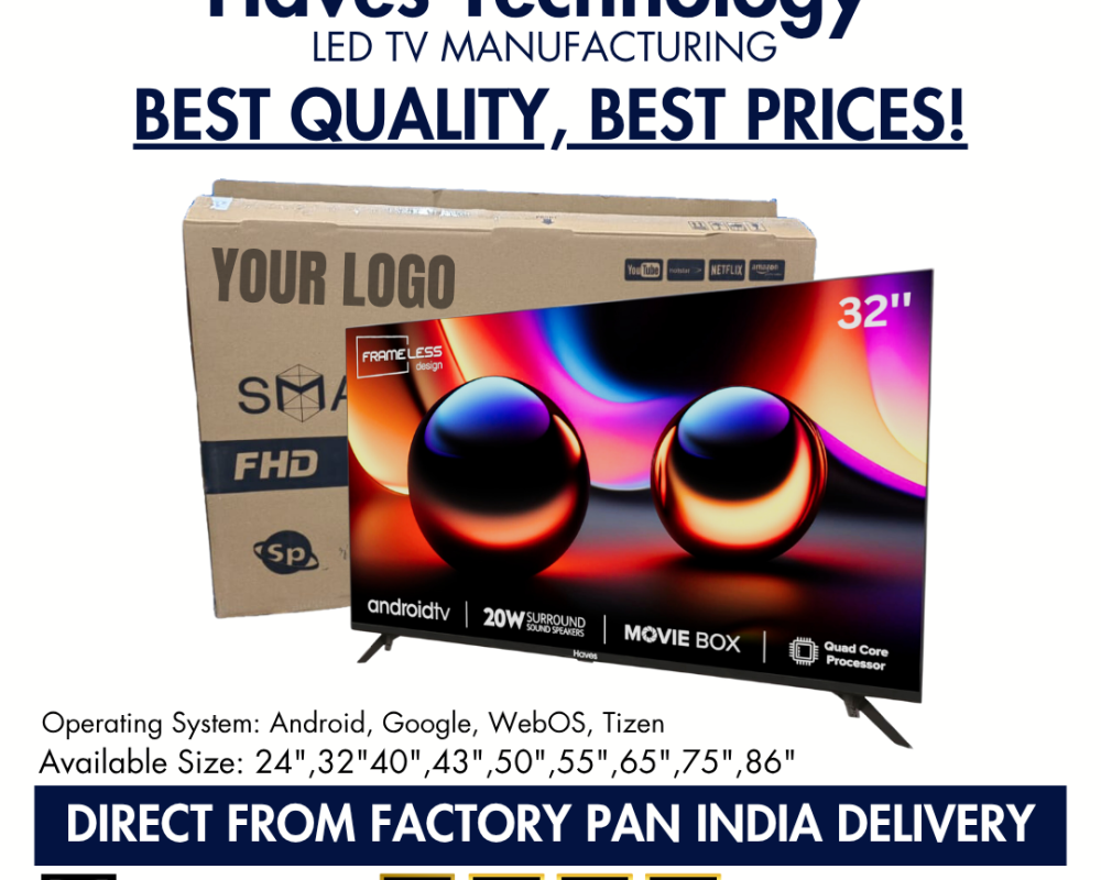 led-tv-oem-manufacturer-in-noida-haves-technology
