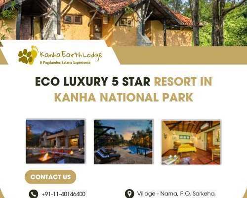 eco-luxury-5-star-resort-in-kanha-national-park
