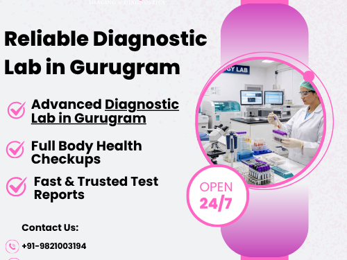 reliable-diagnostic-lab-in-gurugram-for-accurate-health-tests