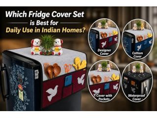 which-fridge-cover-set-is-best-for-daily-use-in-indian-homes-small-0