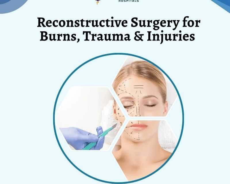 reconstructive-surgery-for-burns-trauma-injuries