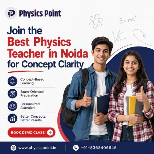 join-the-best-physics-teacher-in-noida-for-concept-clarity-big-0