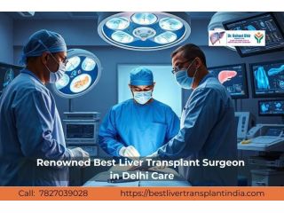 trusted-best-liver-transplant-surgeon-in-delhi-support-small-0