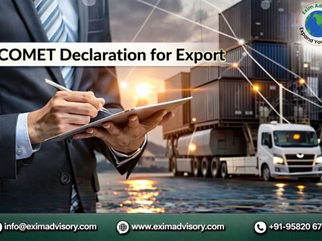trusted-scomet-declaration-for-export-exim-advisory
