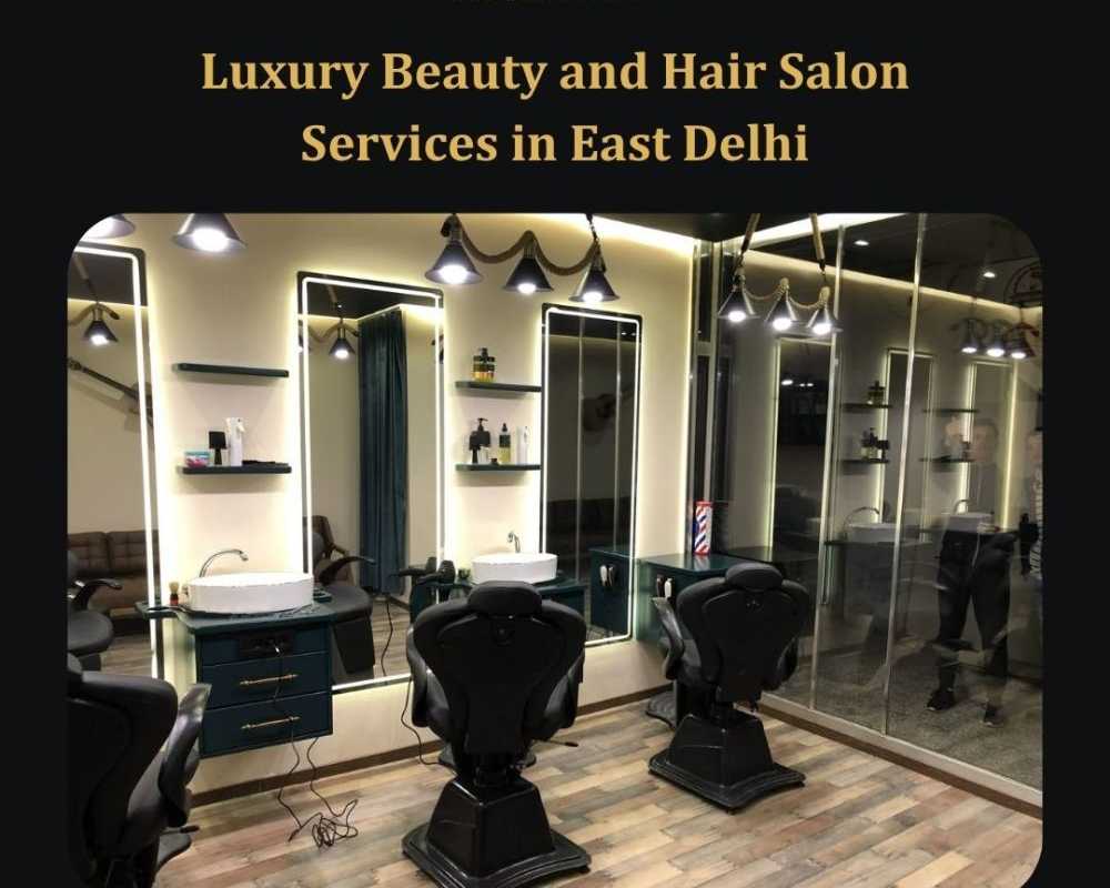 luxury-beauty-and-hair-salon-services-in-east-delhi