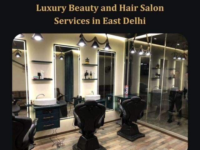 luxury-beauty-and-hair-salon-services-in-east-delhi