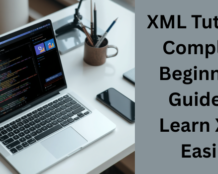 best-xml-tutorial-for-students-and-developers