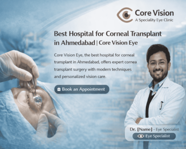 eyeproblemsaretreatedhospitalforcornealtransplantinahmedabad