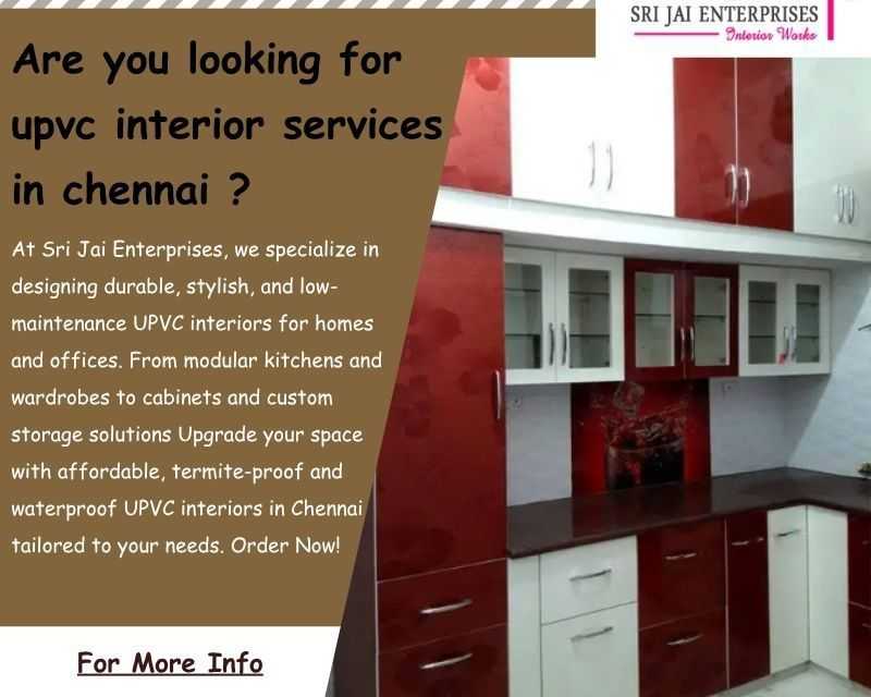 are-you-looking-for-upvc-interior-services-in-chennai
