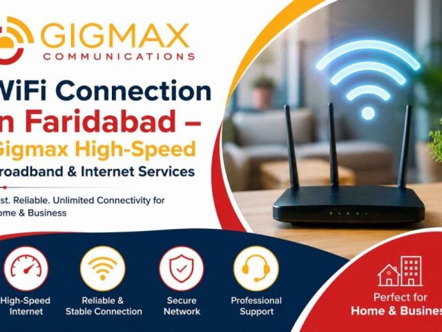 wifi-connection-in-faridabad-gigmaxbroadband-internet