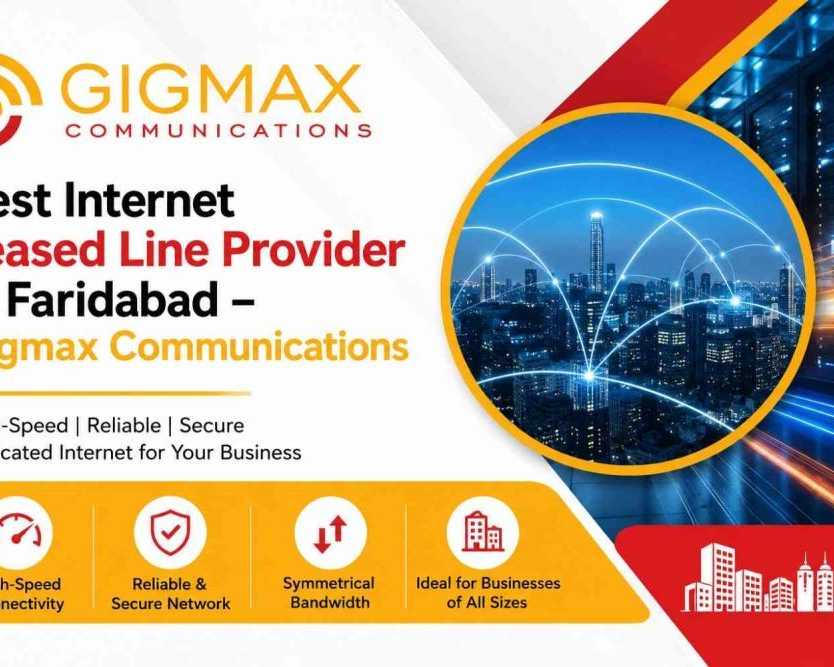 internet-leased-line-provider-in-faridabad-gigmax