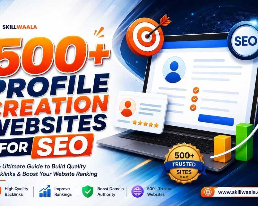 500-best-profile-submission-websites-for-seo-growth-skillwaala