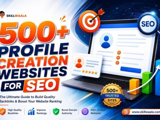 500-best-profile-submission-websites-for-seo-growth-skillwaala