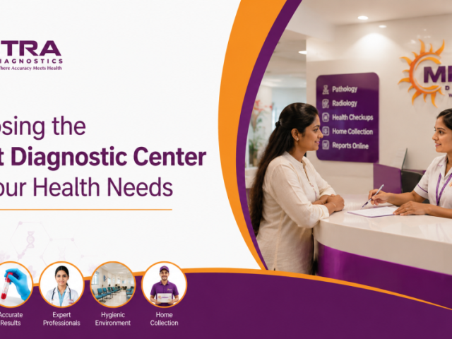 choosing-the-right-diagnostic-center-for-your-health-needs