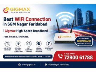best-wifi-connection-in-sgm-nagar-faridabad-gigmax-small-0