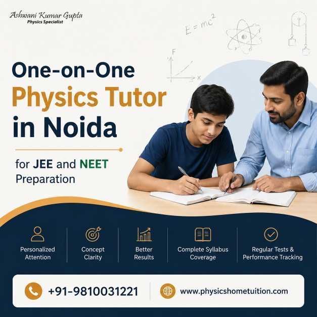 one-on-one-physics-tutor-in-noida-for-jee-and-neet-preparation-big-0