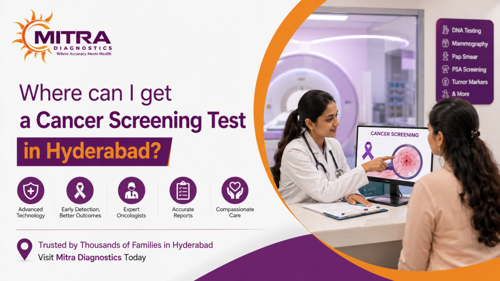 where-can-i-get-a-cancer-screening-test-in-hyderabad-big-0